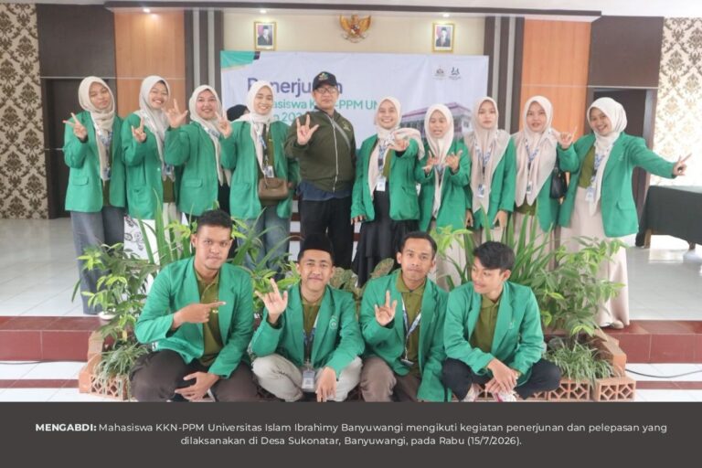 Penerjunan Mahasiswa KKN-PPM Universitas Islam Ibrahimy Banyuwangi Resmi Dilaksanakan