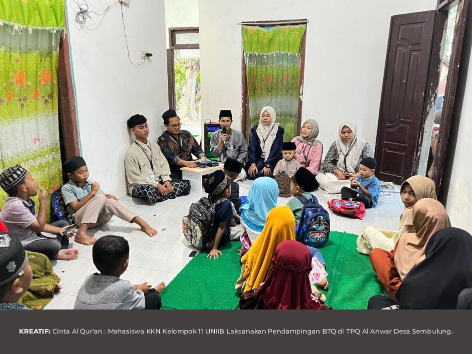 Mahasiswa KKN Kelompok 11 UNIIB Laksanakan Pendampingan BTQ di TPQ Al Anwar Desa Sembulung