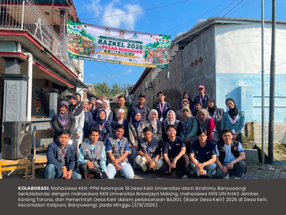 Mahasiswa KKN-PPM Kelompok 18 Berkolaborasi Sukseskan BAZKEL (Bazar Desa Kelir) 2026