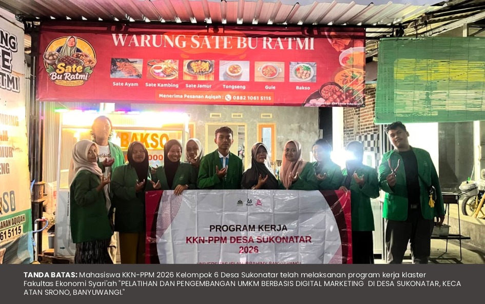 PROKER KLASTER FEBI, PELATIHAN DAN PENGEMBANGAN UMKM BERBASIS DIGITAL MARKETING DI DESA SUKONATAR